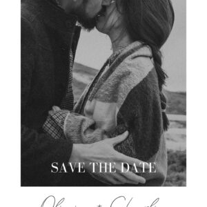Romantic monochrome Save the Date card featuring Olivia and Charlie in a warm embrace