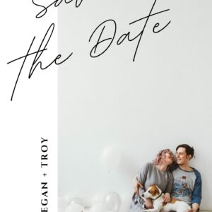 Minimal Save the Date invitation with Megan & Troy seated on the floor holding a dog
